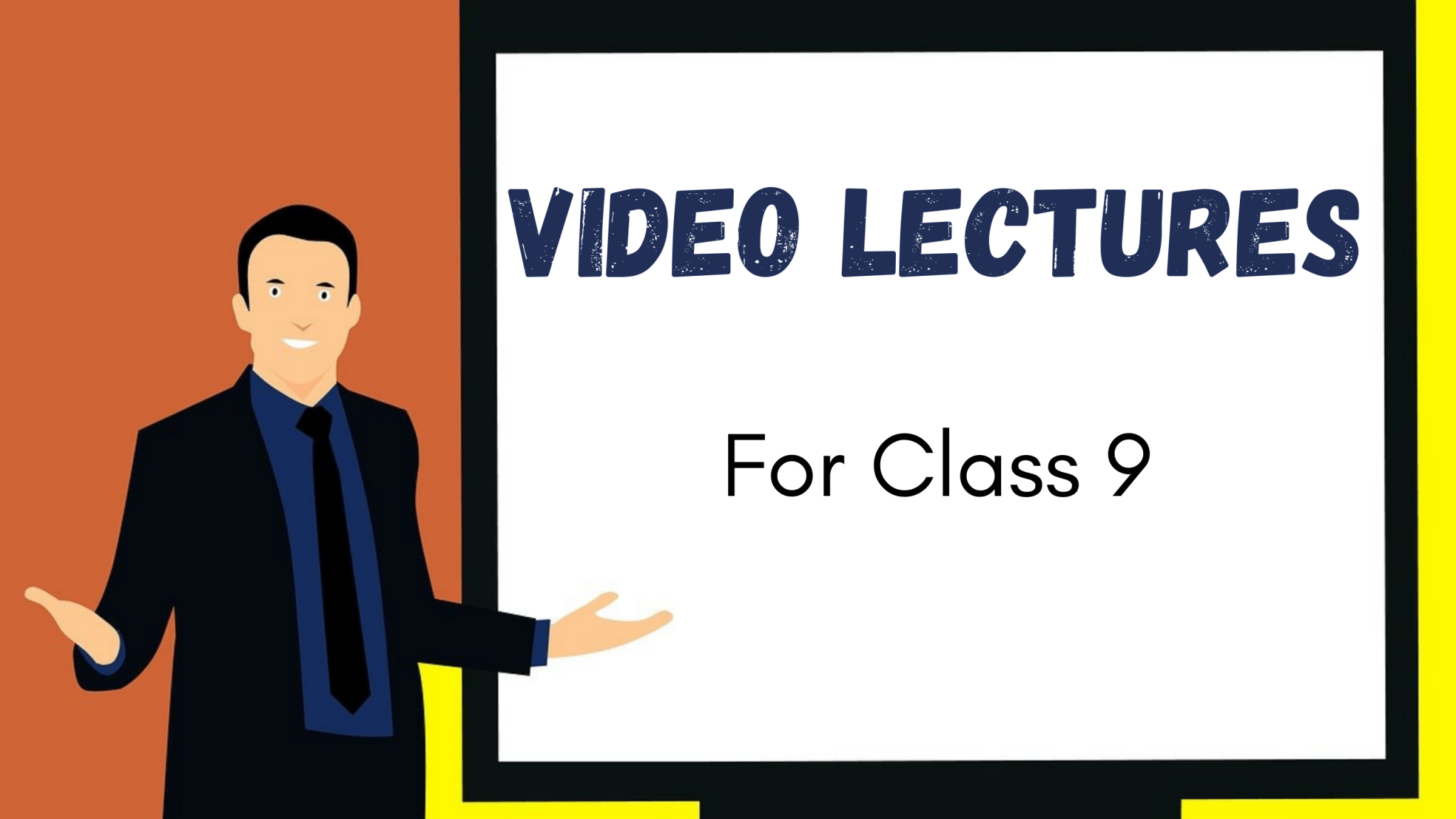 Video Lectures For Class 9