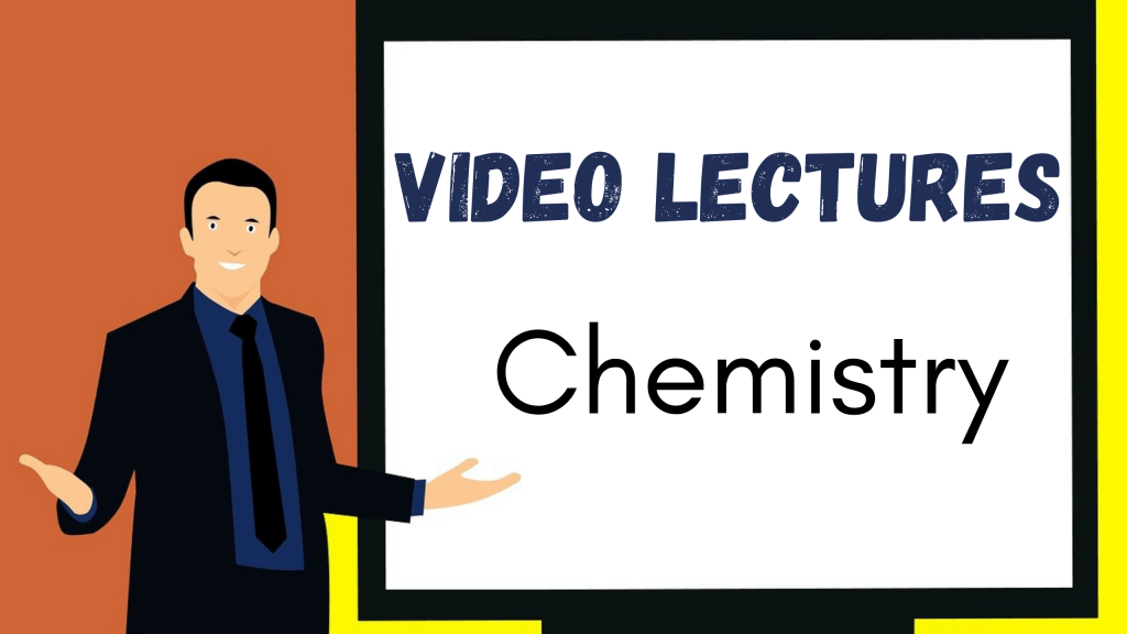 Video Lectures For Class 11 Chemistry